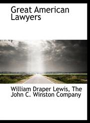 Great American Lawyers,1140405586,9781140405580