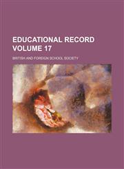 Educational Record Volume 17,1151561649,9781151561640