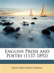 English Prose and Poetry (1137-1892),1146831404,9781146831406