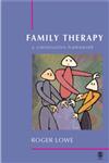Family Therapy A Constructive Framework 1st Edition,076194303X,9780761943037