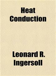 Heat Conduction,115293645X,9781152936454