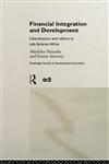 Financial Integration and Development (Routledge Studies in Development Economics, No 11),0415180813,9780415180818
