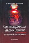 Constructing Nuclear Strategic Discourse,8187943945