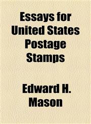 Essays for United States Postage Stamps,1154479536,9781154479539