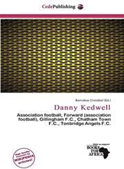 Danny Kedwell,6137768678,9786137768679
