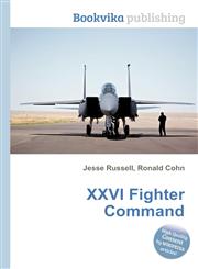 XXVI Fighter Command,5511302104,9785511302102
