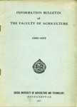 Information Bulletin of the Faculty of Agriculture - 1963-1977