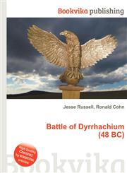 Battle of Dyrrhachium (48 BC),5512271946,9785512271940