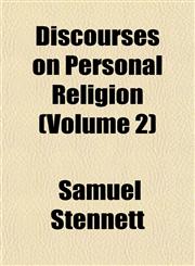 Discourses on Personal Religion (Volume 2),1154003795,9781154003796
