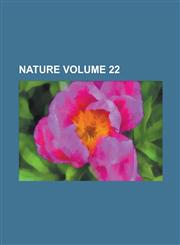 Nature Volume 22,1236751833,9781236751836
