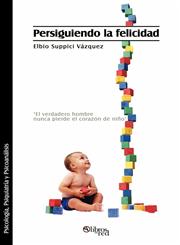 Persiguiendo La Felicidad,1597543640,9781597543644