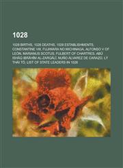 1028 List of State Leaders in 1028, 1028 in Art,,1156059879,9781156059876