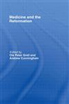 Medicine and the Reformation 1st Edition,0415089743,9780415089746