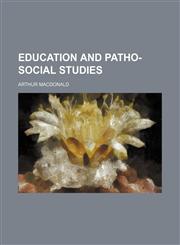 Education and patho-social studies,1130082156,9781130082159