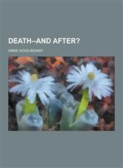 Death--And After?,1230260447,9781230260440