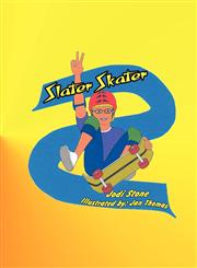 Slater Skater,145601773X,9781456017736