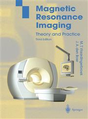 Magnetic Resonance Imaging Theory and Practice 3rd Edition,3540436812,9783540436812