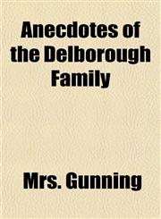 Anecdotes of the Delborough Family,1151606995,9781151606990