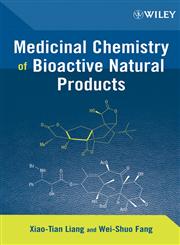 Medicinal Chemistry of Bioactive Natural Products,0471660078,9780471660071