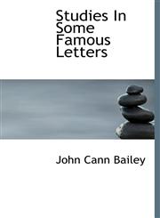 Studies in Some Famous Letters,1117028526,9781117028521
