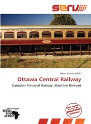Ottawa Central Railway,6138540638,9786138540632
