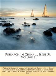 Research In China ..., Issue 54, Volume 3,1174997362,9781174997365