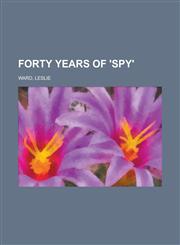 Forty Years of 'Spy',1236731301,9781236731302