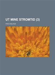 Ut mine Stromtid Volume 3,1234401223,9781234401221