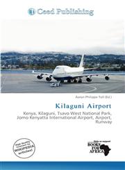 Kilaguni Airport,6139545366,9786139545360