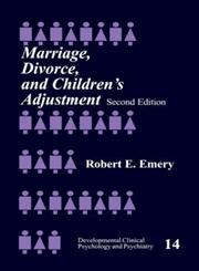 Marriage, Divorce, and Children's Adjustment,076190252X,9780761902522