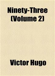 Ninety-Three (Volume 2),1153975785,9781153975780