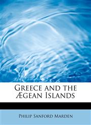 Greece and the Ægean Islands,1241292450,9781241292454
