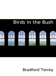 Birds in the Bush,1113626348,9781113626349
