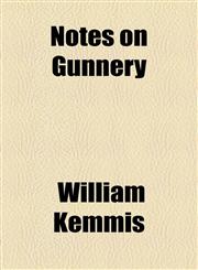 Notes on Gunnery,1154528197,9781154528190