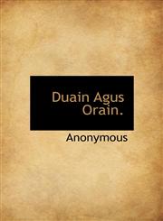 Duain Agus Orain.,1140068695,9781140068693
