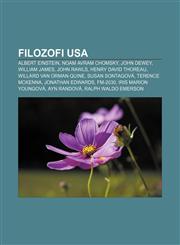 Filozofi USA Albert Einstein, Noam Avram Chomsky, John Dewey, William James, John Rawls, Henry David Thoreau, Willard Van Orman Quine,1232993689,9781232993681