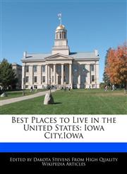 Best Places to Live in the United States Iowa City,Iowa,1171173318,9781171173311
