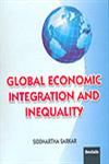 Global Economic Integration and Inequality,8183871305,9788183871303