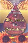 Modern Technology of Oils, Fats & Its Derivatives 2nd Revised Edition,8178330857,9788178330853