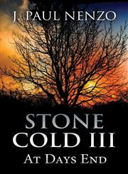 Stone Cold III At Days End,1630844179,9781630844172