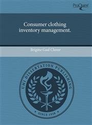 Consumer clothing inventory management.,1243563346,9781243563347