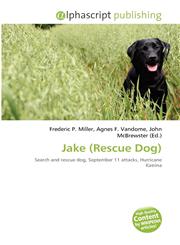 Jake (Rescue Dog),613425133X,9786134251334