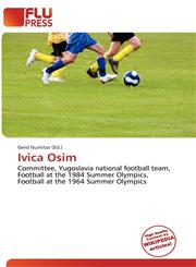 Ivica Osim,613568664X,9786135686647