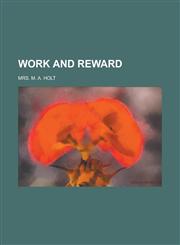 Work and reward,1130413047,9781130413045
