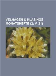 Velhagen & Klasings Monatshefte (2; V. 21),1234478137,9781234478131