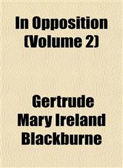 In Opposition (Volume 2),1152968882,9781152968882