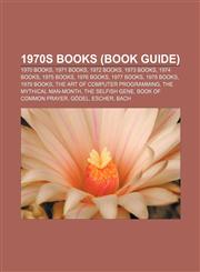 1970s books (Book Guide) 1970 books, 1971 books, 1972 books, 1973 books, 1974 books, 1975 books, 1976 books, 1977 books, 1978 books,1156759684,9781156759684