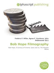 Bob Hope Filmography,6132750746,9786132750747