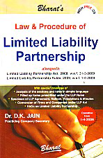 Bharat's Law & Procedure of Limited Liability Partnership Alongwith Limited Liability Partnership ACT, 2008, WEF. 31-3-2009, Limited Liability Partnership Rules, 2009, WEF. 1-4-2009 1st Edition,8177335235,9788177335231