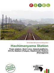 Hachimanyama Station,6137362876,9786137362877